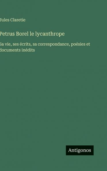 Petrus Borel le lycanthrope