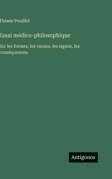 Essai médico-philosophique