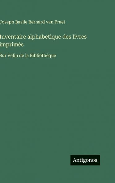 Inventaire alphabetique des livres imprimés