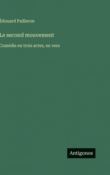 Le second mouvement