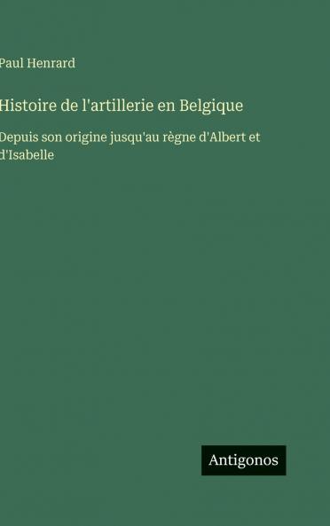 Histoire de l'artillerie en Belgique