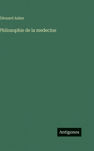 Philosophie de la medecine
