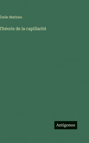 Théorie de la capillarité