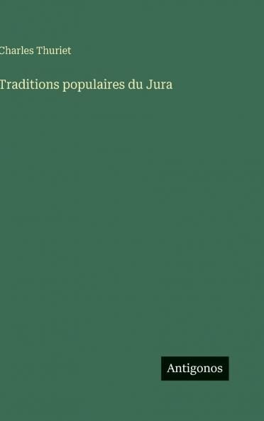 Traditions populaires du Jura