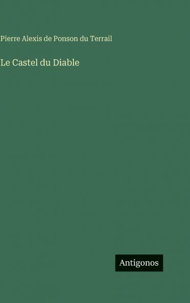 Le Castel du Diable