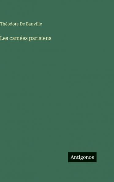 Les camées parisiens