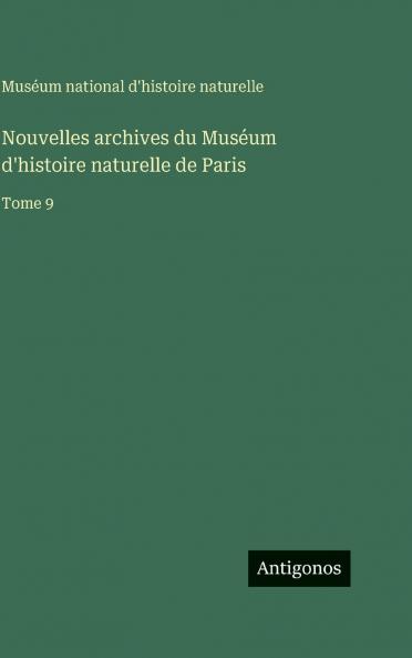 Nouvelles archives du Muséum d'histoire naturelle de Paris