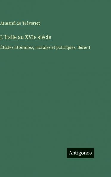 L'Italie au XVIe siécle