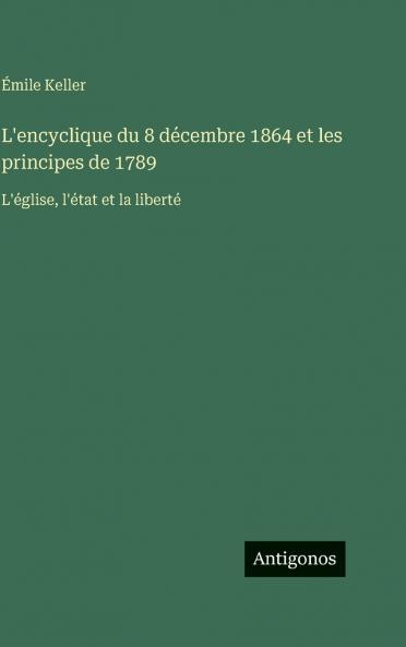 L'encyclique du 8 décembre 1864 et les principes de 1789