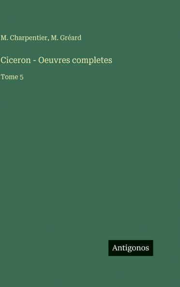Ciceron - Oeuvres completes