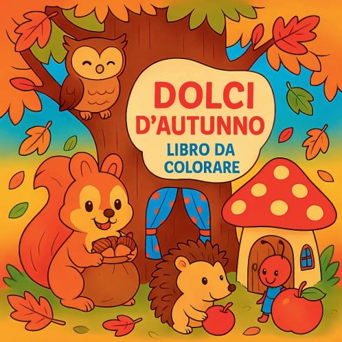 Dolci d'autunno - Libro da colorare