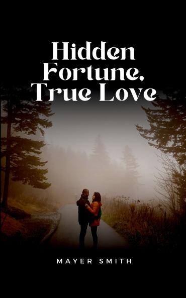 Hidden Fortune True Love