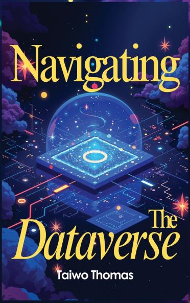 Navigating The Dataverse