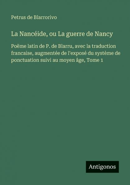 La Nancéide ou La guerre de Nancy
