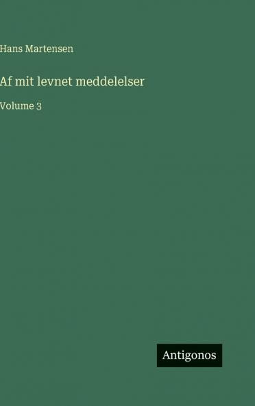 Af mit levnet meddelelser