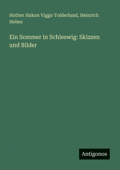 Ein Sommer in Schleswig