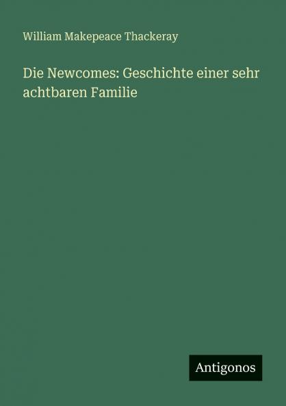 Die Newcomes