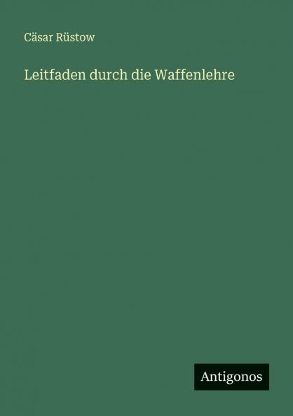 Leitfaden durch die Waffenlehre