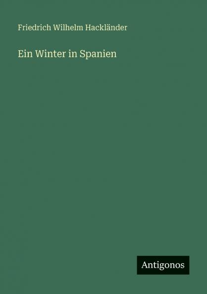 Ein Winter in Spanien