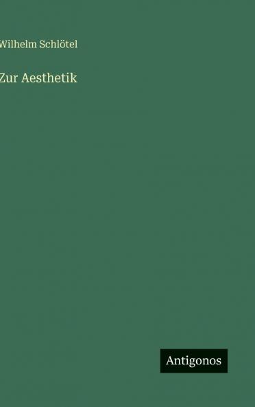 Zur Aesthetik