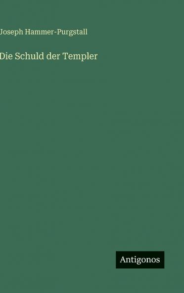 Die Schuld der Templer