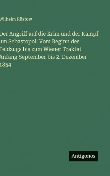 Der Angriff auf die Krim und der Kampf um Sebastopol