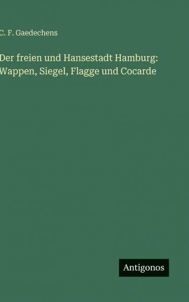 Der freien und Hansestadt Hamburg