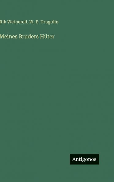Meines Bruders Hüter