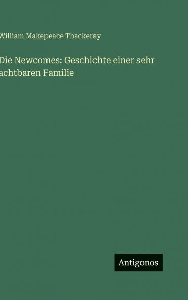 Die Newcomes