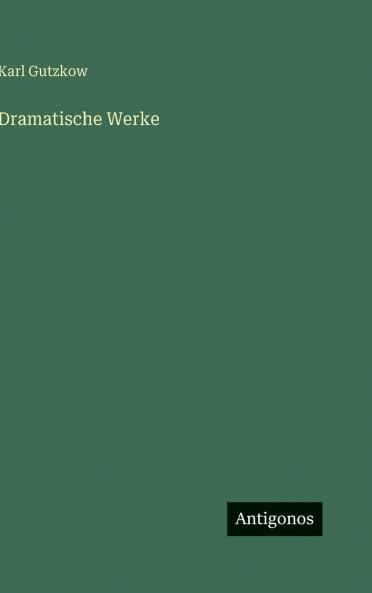 Dramatische Werke