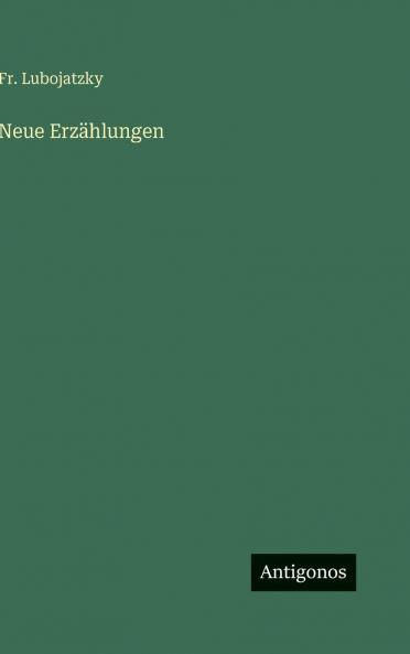 Neue Erzählungen