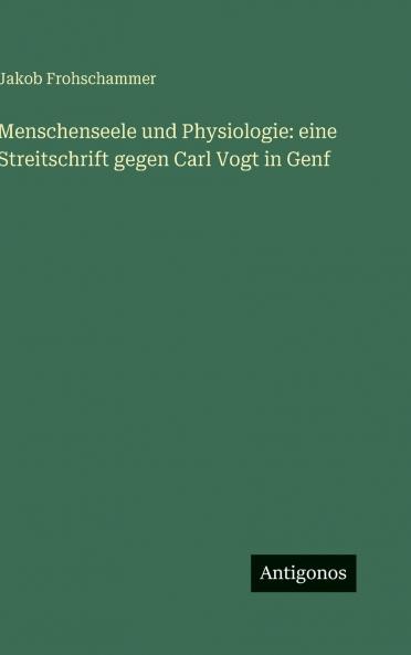 Menschenseele und Physiologie