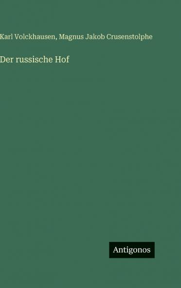 Der russische Hof