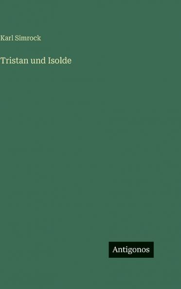 Tristan und Isolde