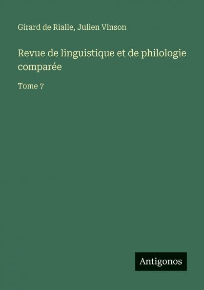 Revue de linguistique et de philologie comparée