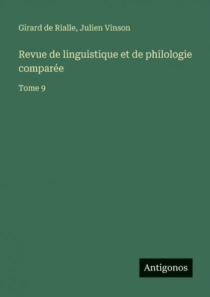 Revue de linguistique et de philologie comparée