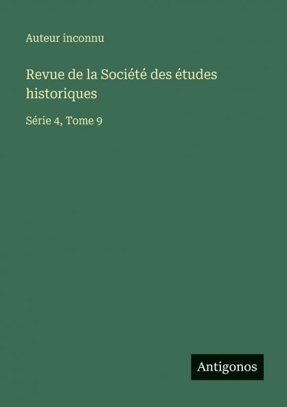 Revue de la Société des études historiques