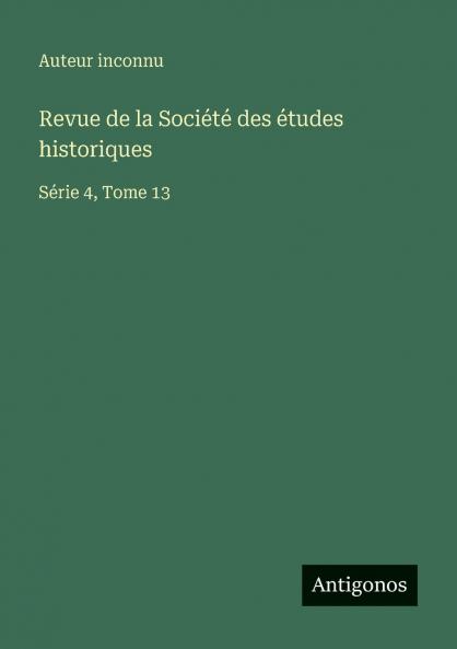 Revue de la Société des études historiques