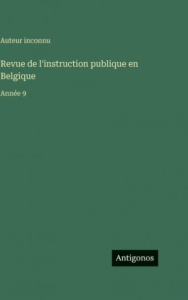 Revue de l'instruction publique en Belgique