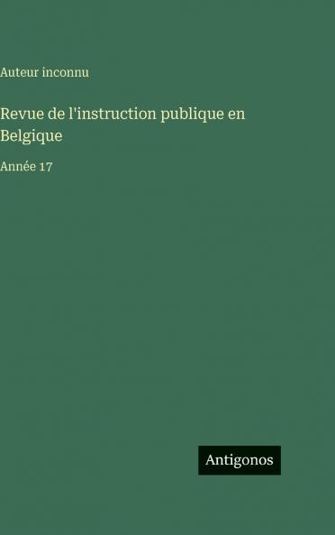 Revue de l'instruction publique en Belgique