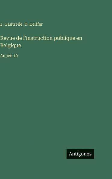 Revue de l'instruction publique en Belgique