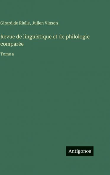 Revue de linguistique et de philologie comparée