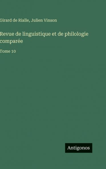 Revue de linguistique et de philologie comparée