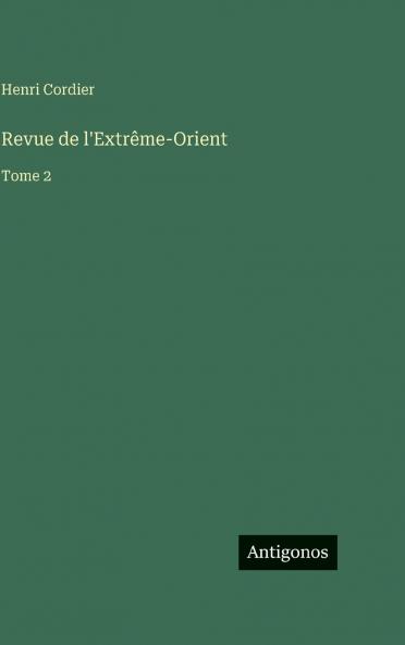 Revue de l'Extrême-Orient