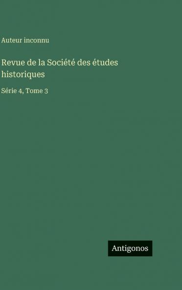 Revue de la Société des études historiques