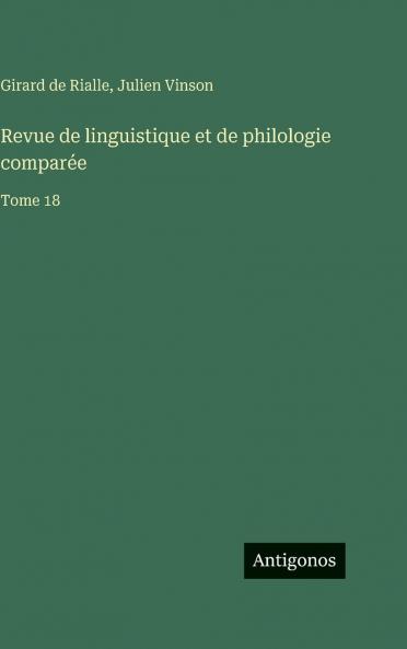 Revue de linguistique et de philologie comparée