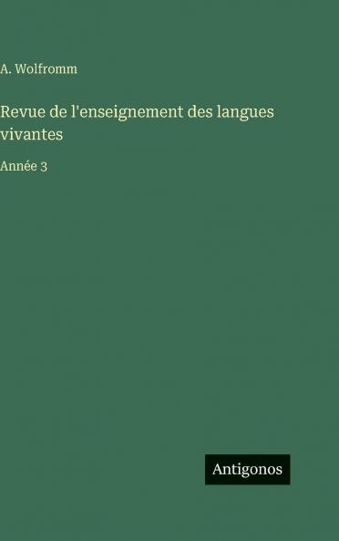 Revue de l'enseignement des langues vivantes