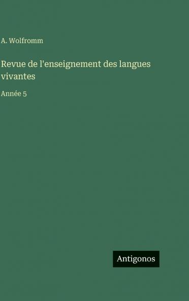 Revue de l'enseignement des langues vivantes