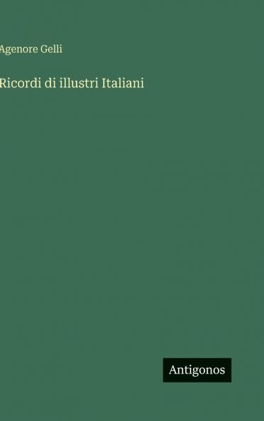 Ricordi di illustri Italiani