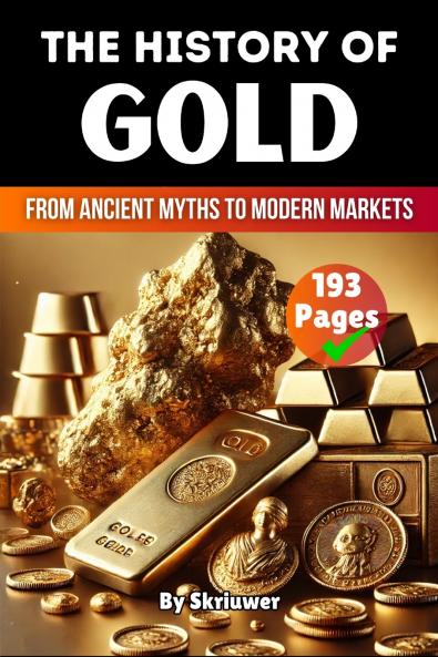 The History of Gold